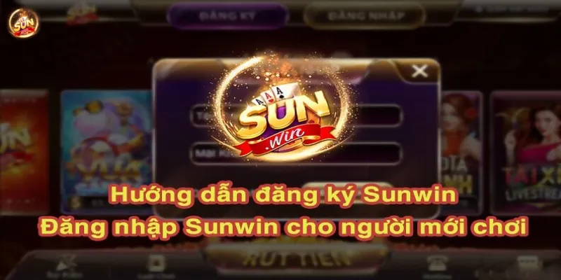 Yêu cầu và điều kiện để đăng ký tài khoản Sun win